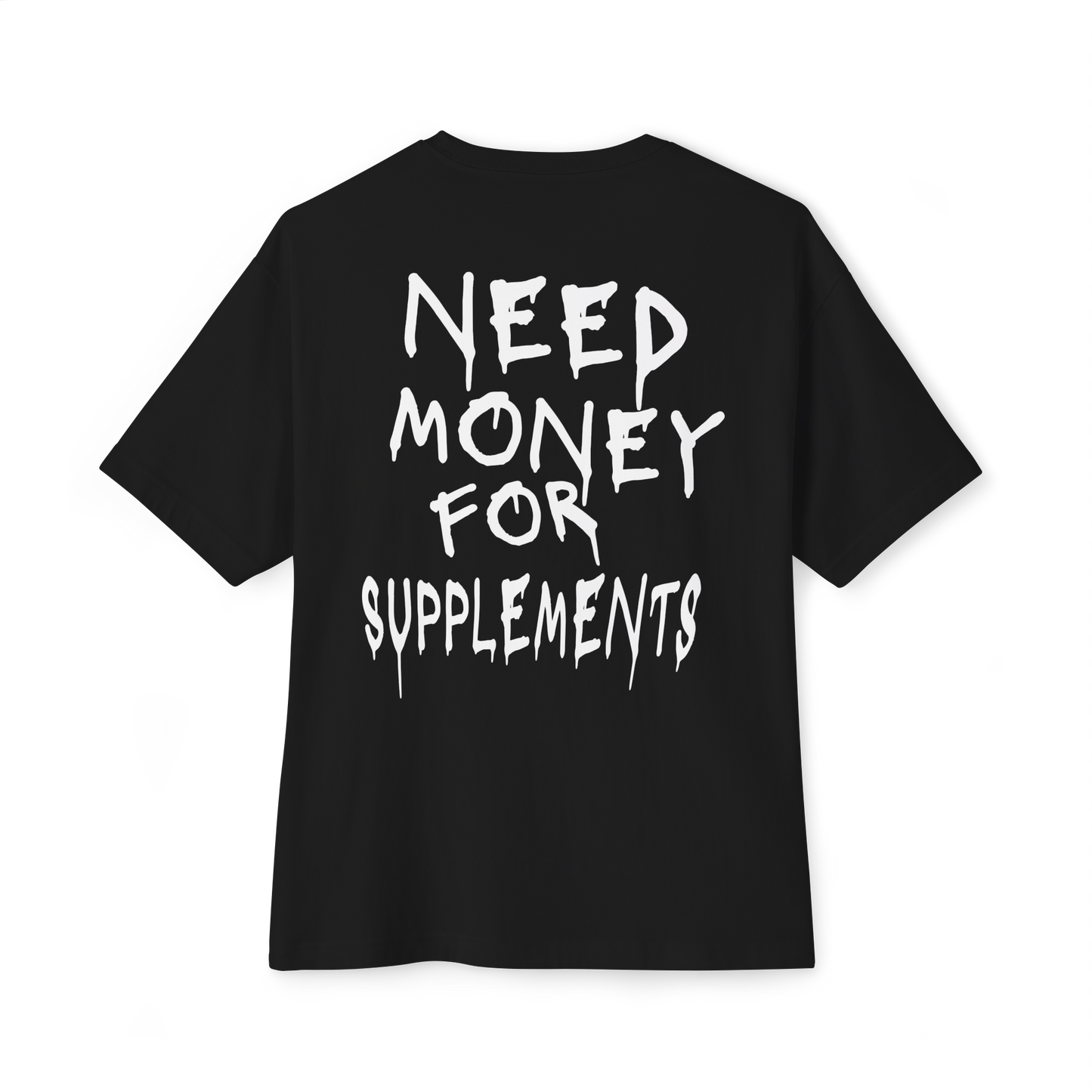 NEED MONEY FOR SUPPLEMENTS