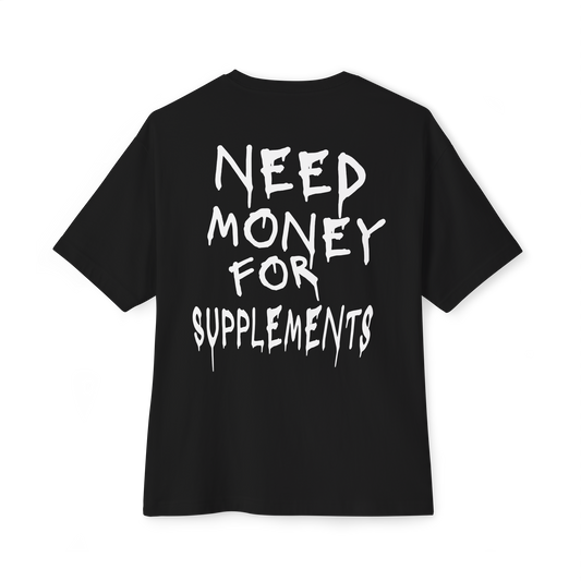 NEED MONEY FOR SUPPLEMENTS